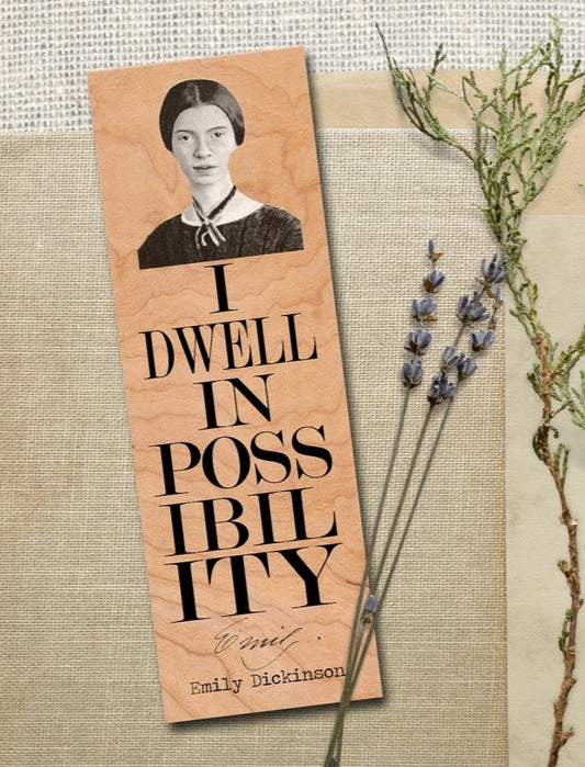 Dwell In Possibility Wood Bookmark