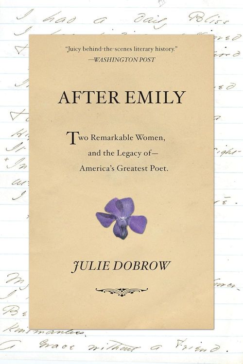 After Emily by Julie Dobrow